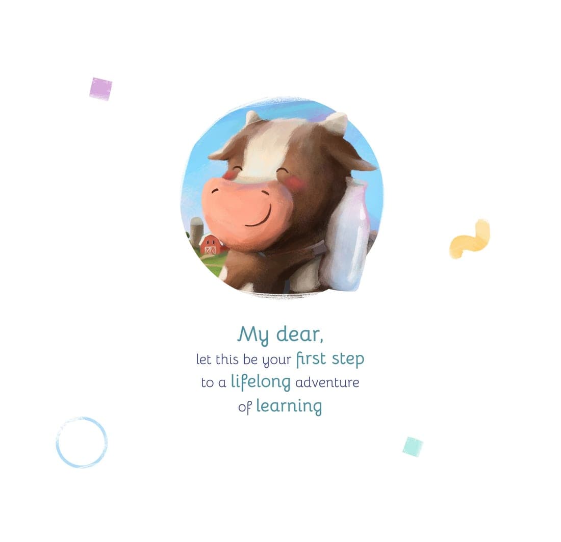 Dedication page: a round portrait of the brown-and-white cow holding a milk bottle, above the words 'My dear, let this be your first step to a lifelong adventure of learning'.